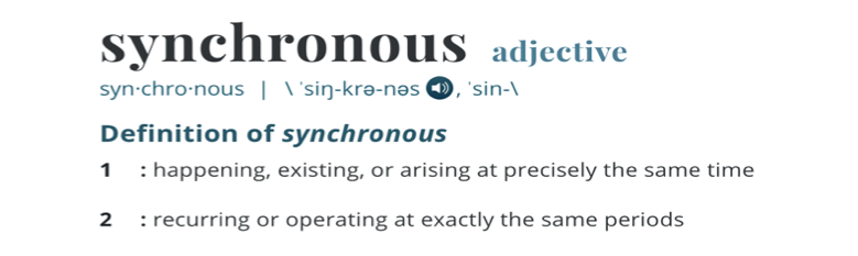 Big Words of Healthcare: Synchronous vs Asynchronous